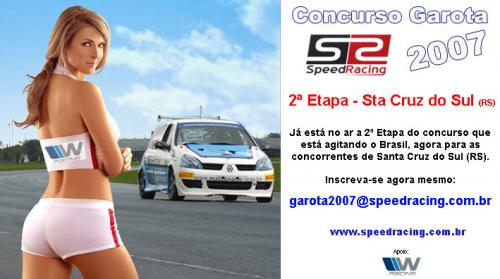 Concurso Garota SpeedRacing 2007 – Edição Santa Cruz do Sul (RS)