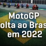 MotoGP voltará ao Brasil na temporada de 2022