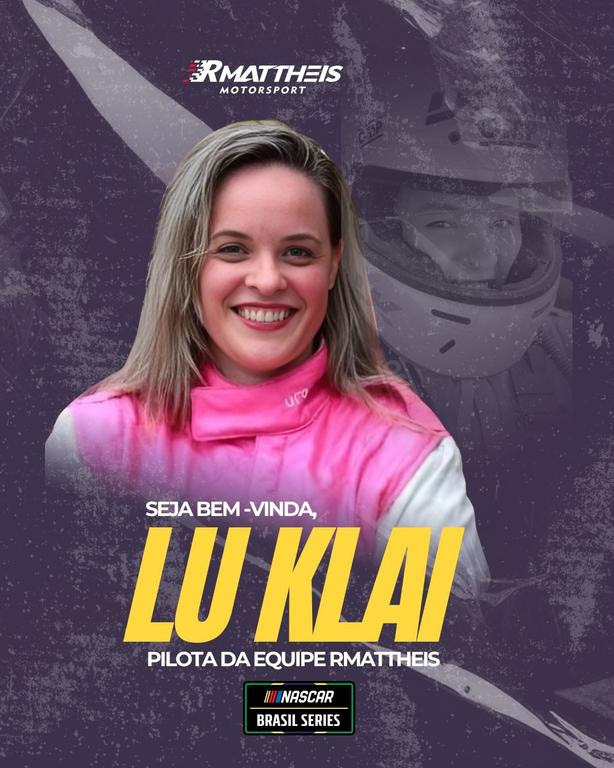 RMattheis confirma Lu Klai no elenco da NASCAR Brasil 2025