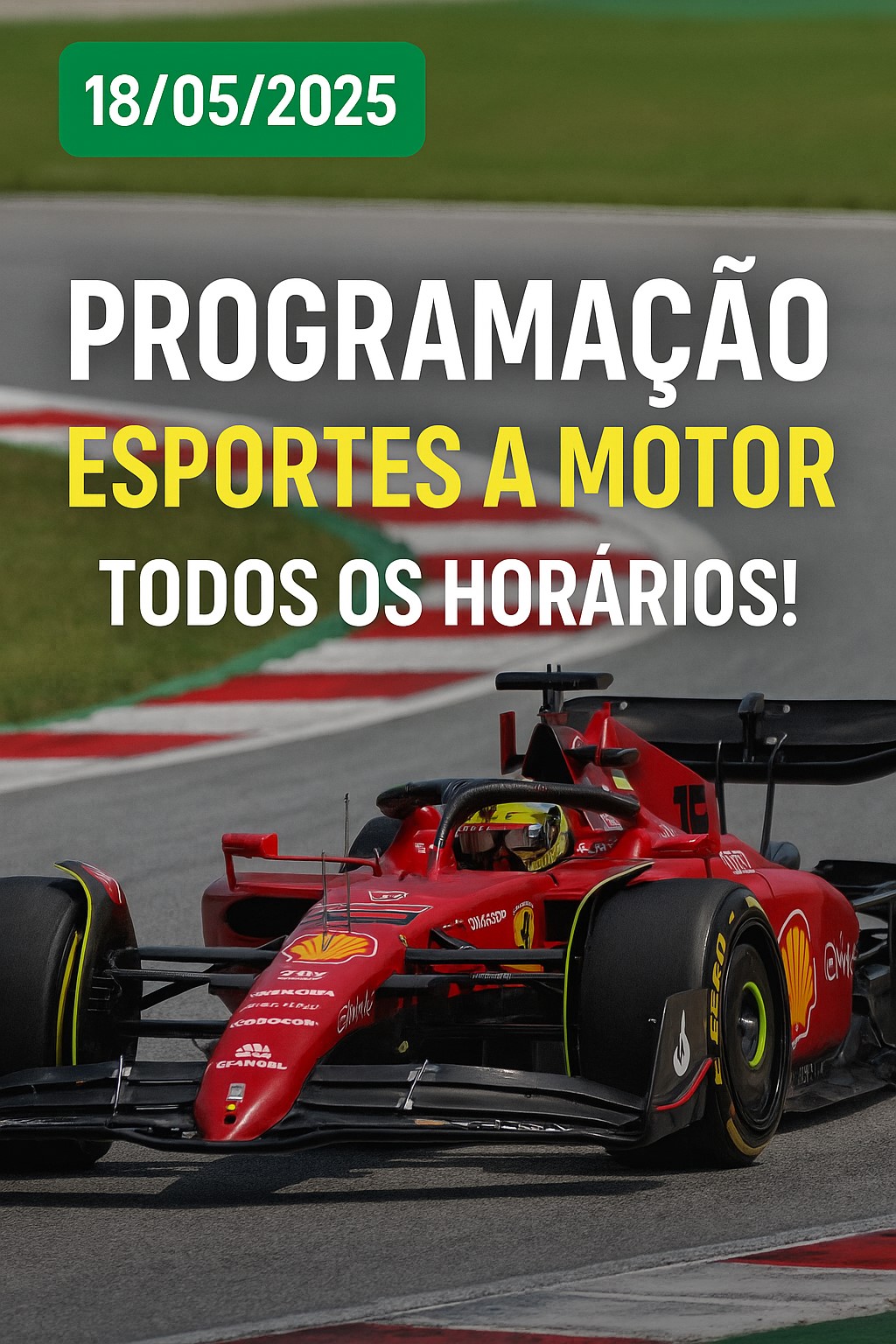 Agenda COMPLETA do DOMINGO! F1, Indy, Moto e MUITO MAIS! (18/05/2025)