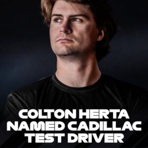 Fórmula 1: Estrela da IndyCar, Colton Herta, assina com a Cadillac como piloto de testes