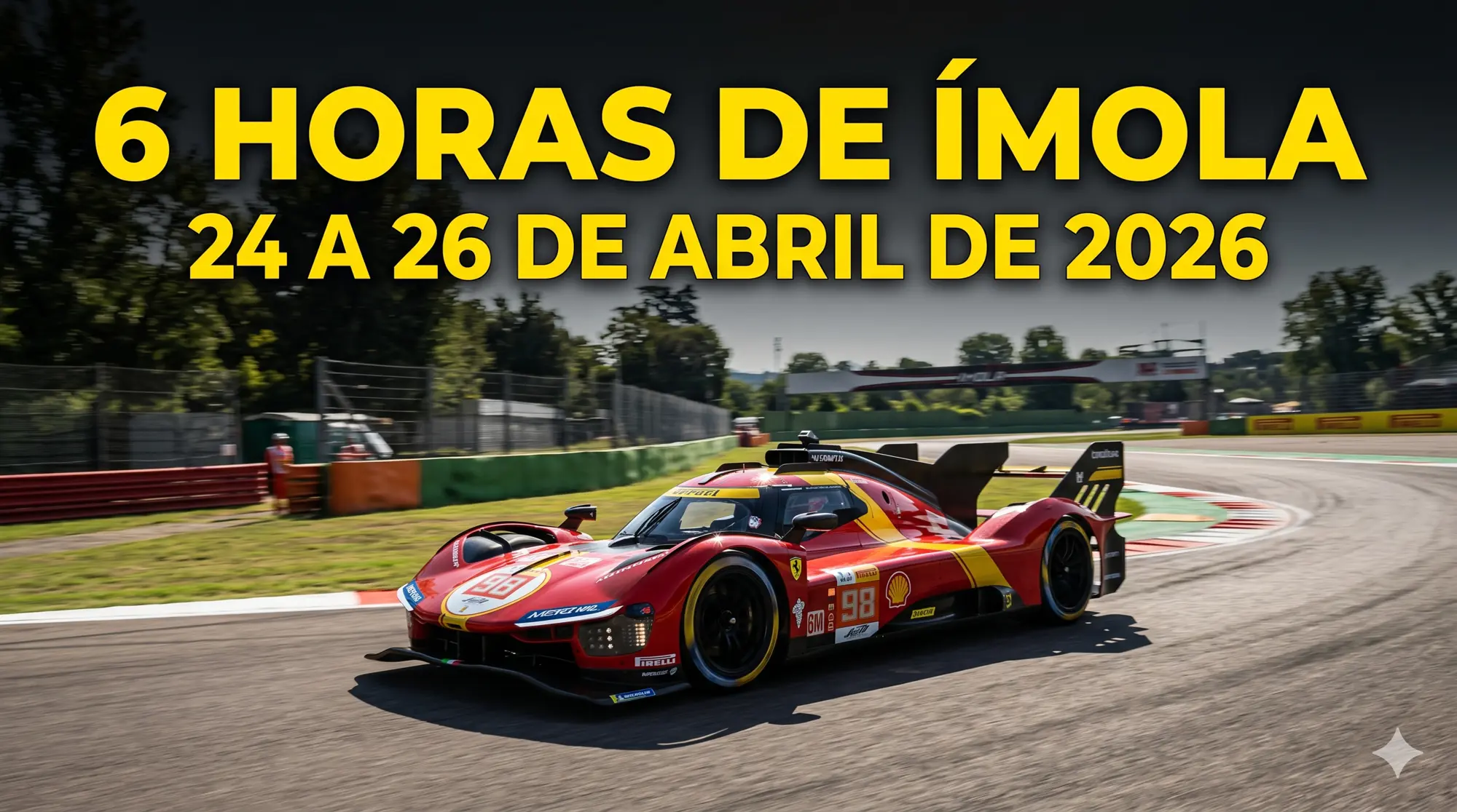 Calendario Le Mans Ultimate 6 Horas Imola 21 Abril 2026
